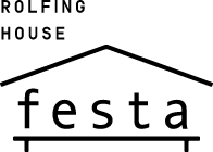 ロルフィングハウス フェスタ FESTA